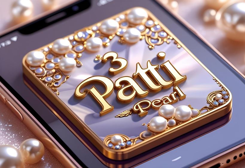 3 Patti Pearl Game APK – Teen Patti Online in Pakistan